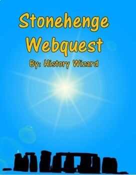 Preview of Stonehenge Webquest