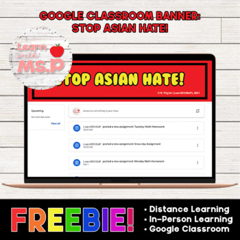 Preview of Asian Pacific Heritage: Stop Asian Hate Google Classroom Banner | AAPI | FREEBIE