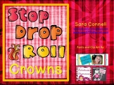 Stop, Drop and Roll Fire Safety Crowns