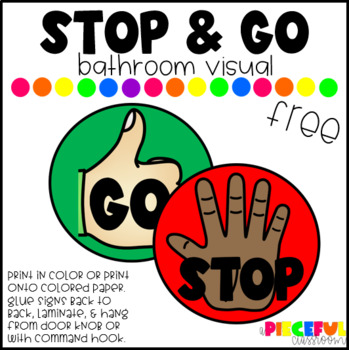 FREE Stop & Go Bathroom Visual by The VA Teacher