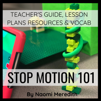 Preview of Stop Motion Animation for Kids | Basics for the Elementary Classroom
