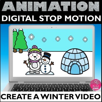 Preview of Stop Motion Animation Digital Winter Project Activities January February