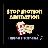Stop Motion Animation Lesson for Digital Art Classroom