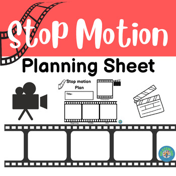 Preview of Stop Motion Plan Sheet-Video Design