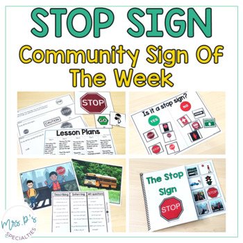 Preview of Stop Sign - Community Sign Of The Week - Language Infused Life Skills