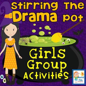 Preview of Bully and Relational DRAMA Activities for Girls Groups
