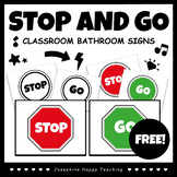 Stop and Go Classroom Bathroom Signs