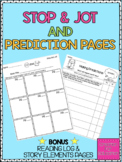Stop and Jot and Making Predictions Pages