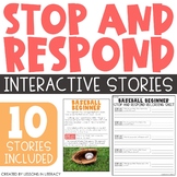 Stop and Respond {Interactive Stories}