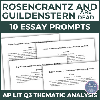 Preview of Rosencrantz and Guildenstern Are Dead | Stoppard | Q3 Essay Prompts | AP Lit