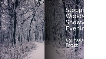 Preview of Stopping by Woods on a Snowy Evening PowerPoint