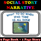 Stopping iPad or Tablet Social Story Narrative with Visual