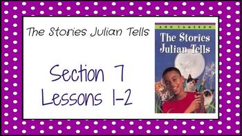 Preview of Stories Julian Tells Guidebook Unit Section 7