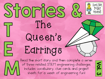 Preview of Stories & STEM ~ The Quen's Earrings ~ 3 STEM Challenges using Parachutes