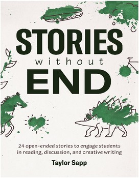Preview of Stories Without End: 24 open-ended stories to teach reading and creative writing