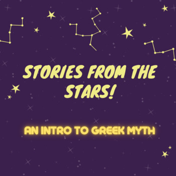 Preview of Stories from the STARS! Astrology Introduction to Greek Myth/Odyssey Unit