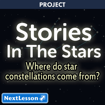 Preview of Stories in the Stars - Projects & PBL