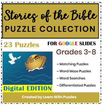 Preview of Stories of the Bible for Google Apps™ 23 Puzzles Gr 3-8 Digital Learning