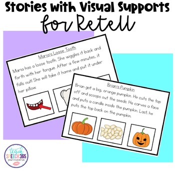 Preview of Stories with Visual Supports for Retell for Speech Therapy