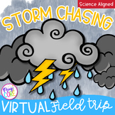 Storm Chasing Severe Weather Virtual Field Trip Digital Re