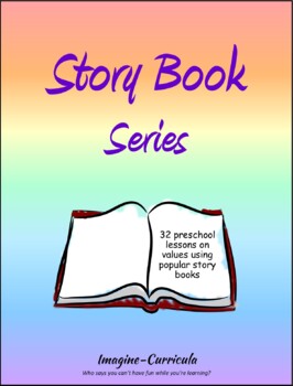Preview of Story Book Series: using popular books to teach values for preschoolers