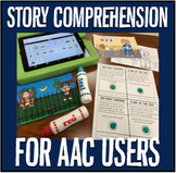 Story Comprehension for AAC Users