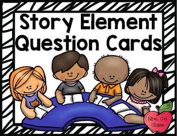 Preview of Story Element Questioning and Retell Cards