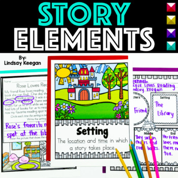 Story Elements - Anchor Charts, Songs, Mini-Reader, Short Stories and More!