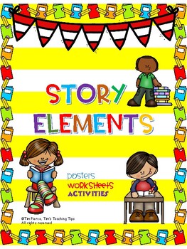 Story Elements by Tim's Teaching Tips | TPT