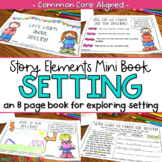 Story Elements Activity for Teaching Setting