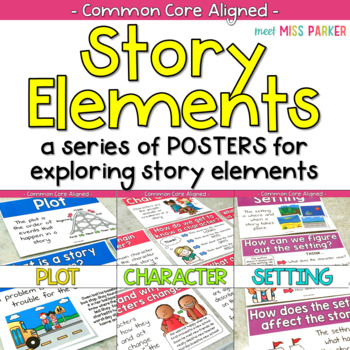 Story Elements Posters for Character Plot Setting by Meet Miss Parker