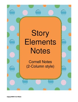 Preview of Story Elements Cornell Notes