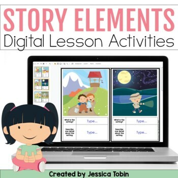 Preview of Story Elements Digital Graphic Organizers RL.1.3 RL.2.3 RL.3.3 Digital Resources