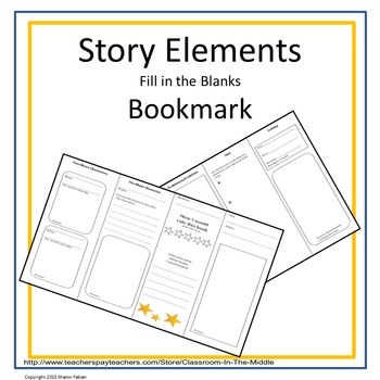 Preview of Story Elements Foldable Fill-in-the-Blanks Bookmark