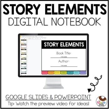 Preview of Story Elements Google Slides Graphic Organizer | Digital Notebook