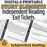 Story Elements Independent Reading Exit Tickets: Printable