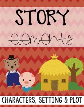 Story Elements Pack by Sweetnsauerfirsties | Teachers Pay Teachers