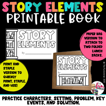 Story Elements | Printable Book | Paper Bag Book | Library | Reading