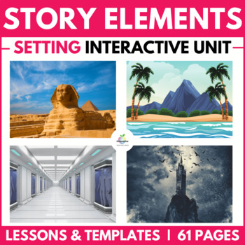 Preview of Story Elements - Setting | Complete Unit | Location | Time | Mood | Writing