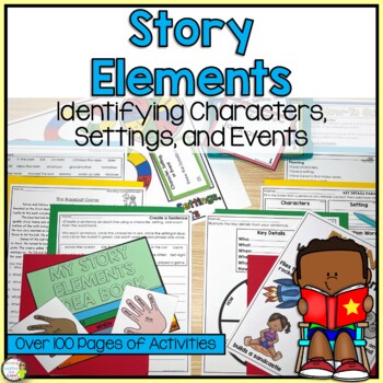 Story Elements Unit (Character, Setting, and Event) | TpT