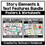 Story Elements and Nonfiction Text Features Bundle