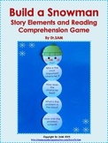 Story Elements and Reading Comprehension Game "Build a Snowman"