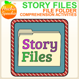 Story Files: File Folder Comprehension