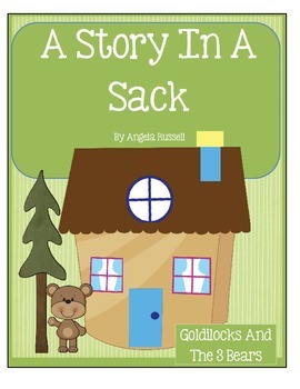 Preview of A Story In A Sack - Goldilocks And The 3 Bears