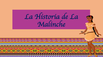 Preview of La Malinche y La Conquista Española: Historia y Práctica