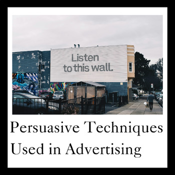 Preview of Persuasive Techniques Used in Advertising