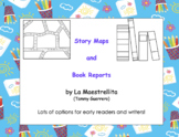 Story Maps and Book Reports