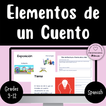 Preview of Story Plot Bundle- Elementos de un cuento SPANISH