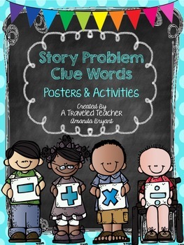 Preview of Story Problem Clue Words Posters & Activities