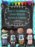 Story Problem Clue Words Posters & Activities